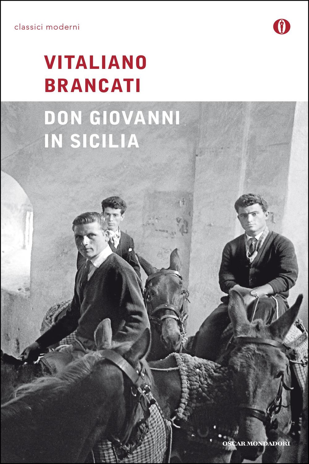 Don Giovanni in Sicilia - Vitaliano Brancati,,