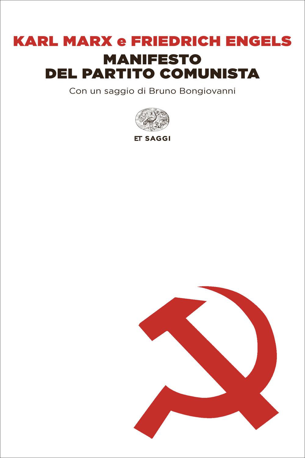 Manifesto del Partito Comunista - Karl Marx, Friedrich Engels,Emma Cantimori Mezzomonti,