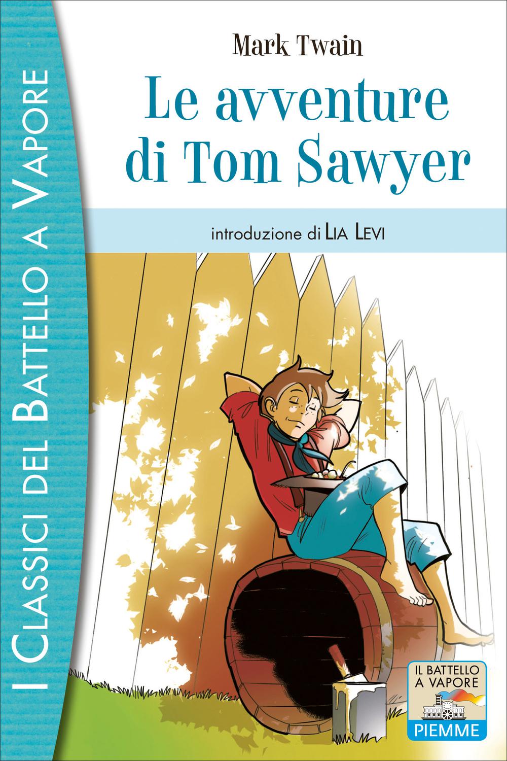 Le avventure di Tom Sawyer - Mark Twain,,