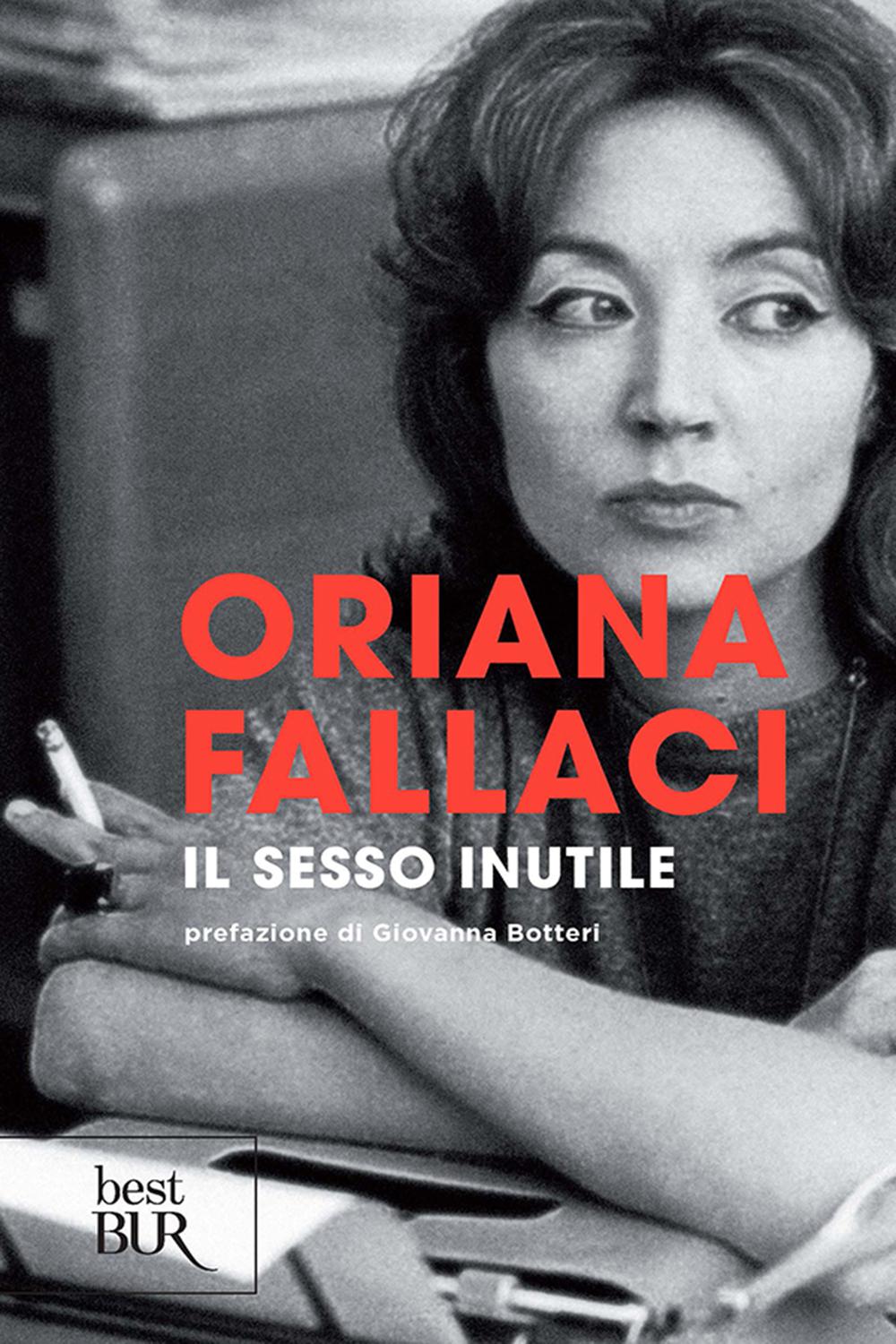 Il sesso inutile - Oriana Fallaci