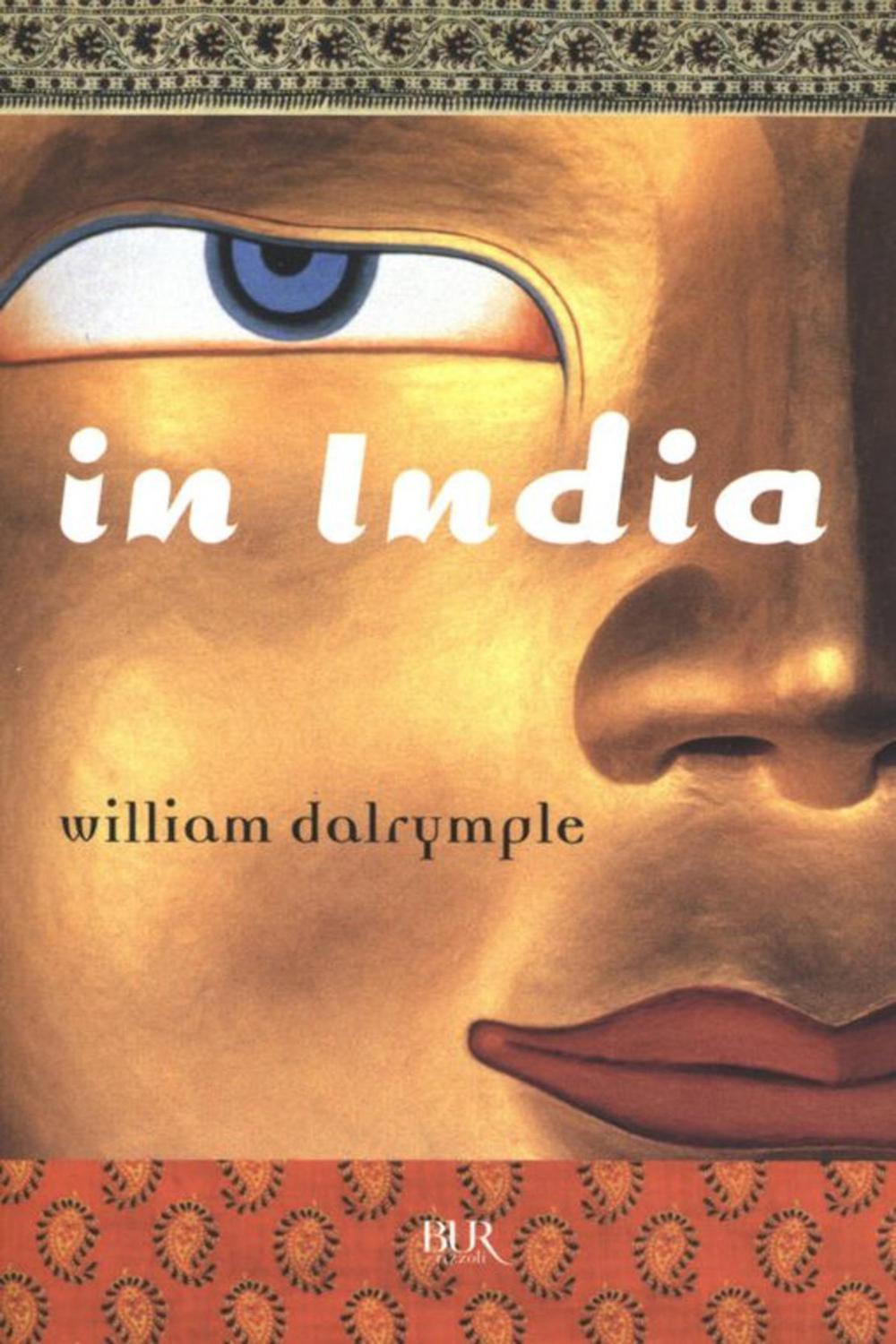 In India - William Dalrymple,,