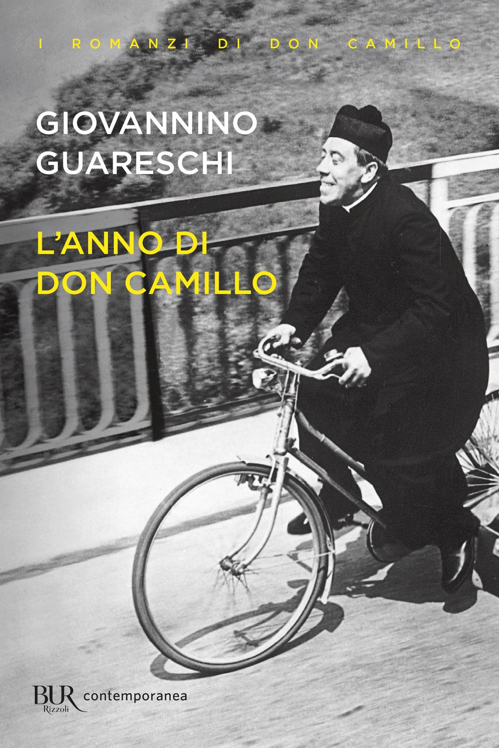 L'anno di Don Camillo - Giovannino Guareschi,,