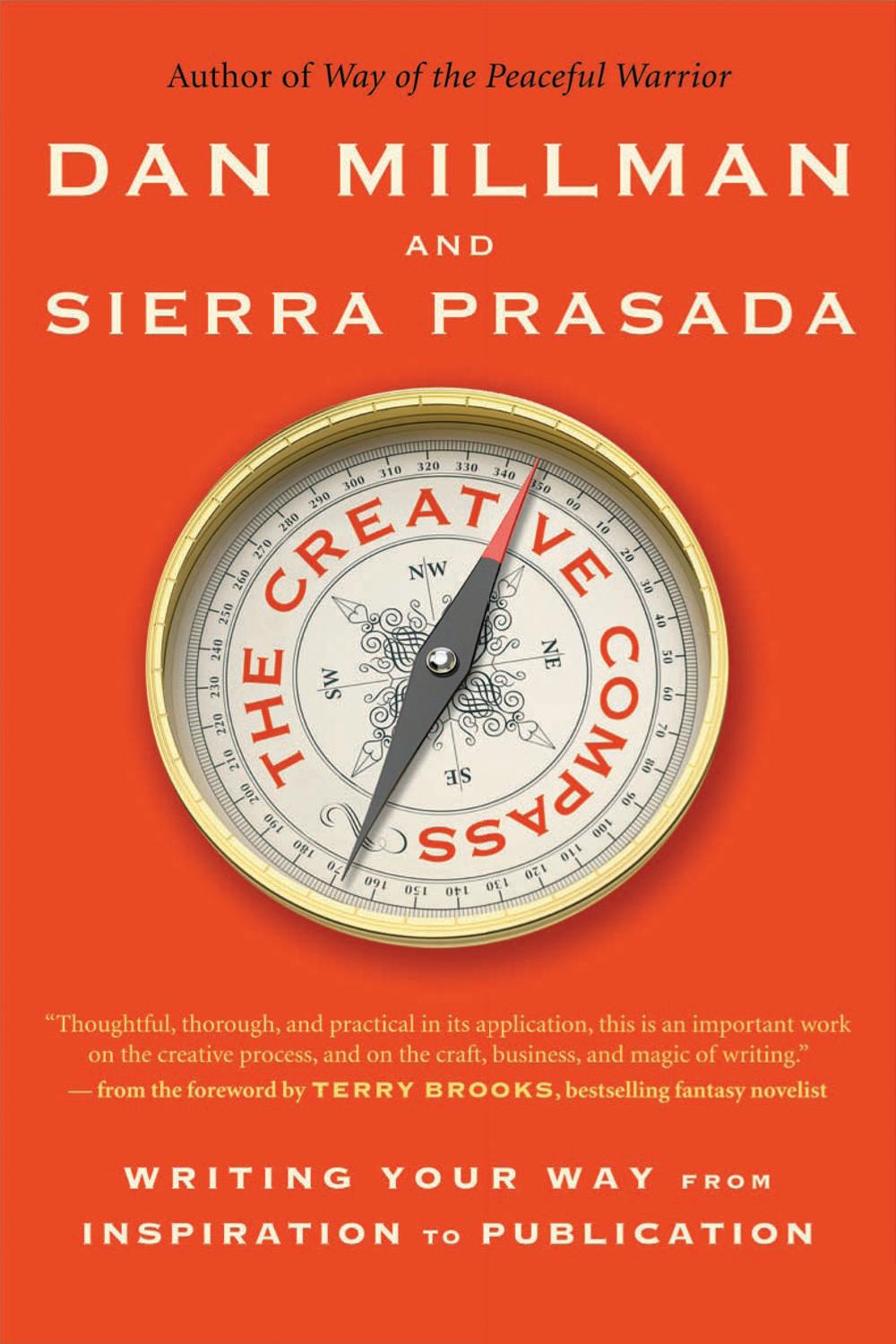 The Creative Compass - Dan Millman, Sierra Prasada