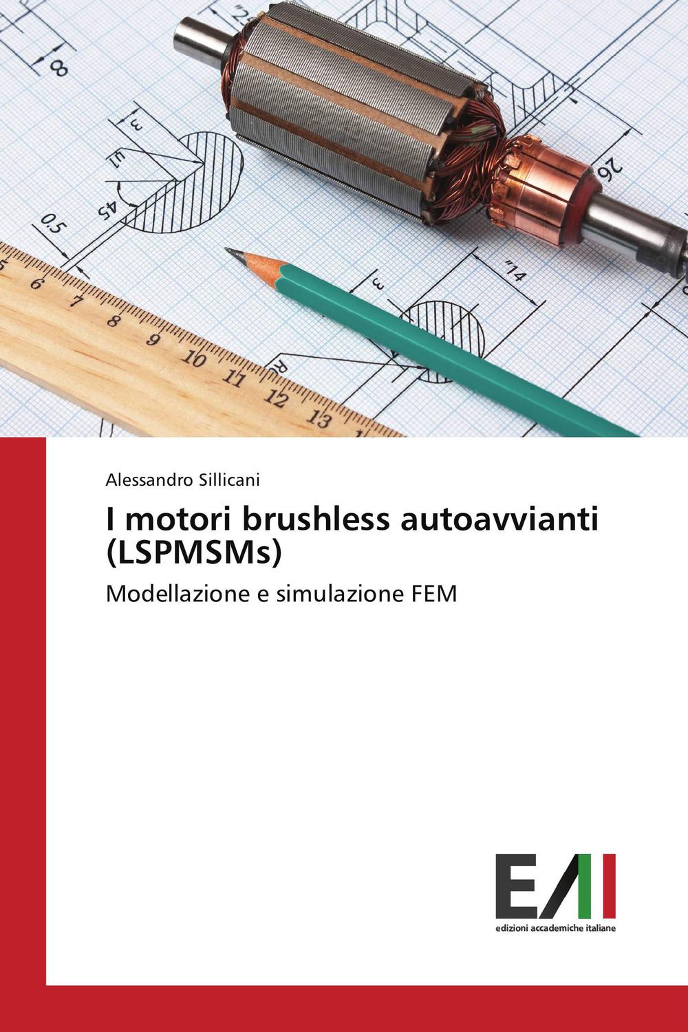 I motori brushless autoavvianti (LSPMSMs) - Alessandro Sillicani