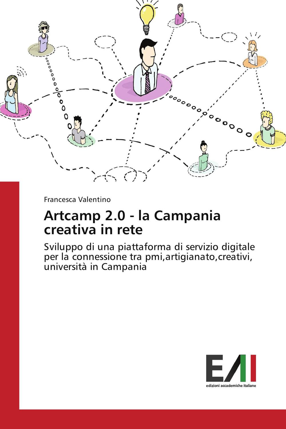 Artcamp 2.0 - la Campania creativa in rete - Francesca Valentino