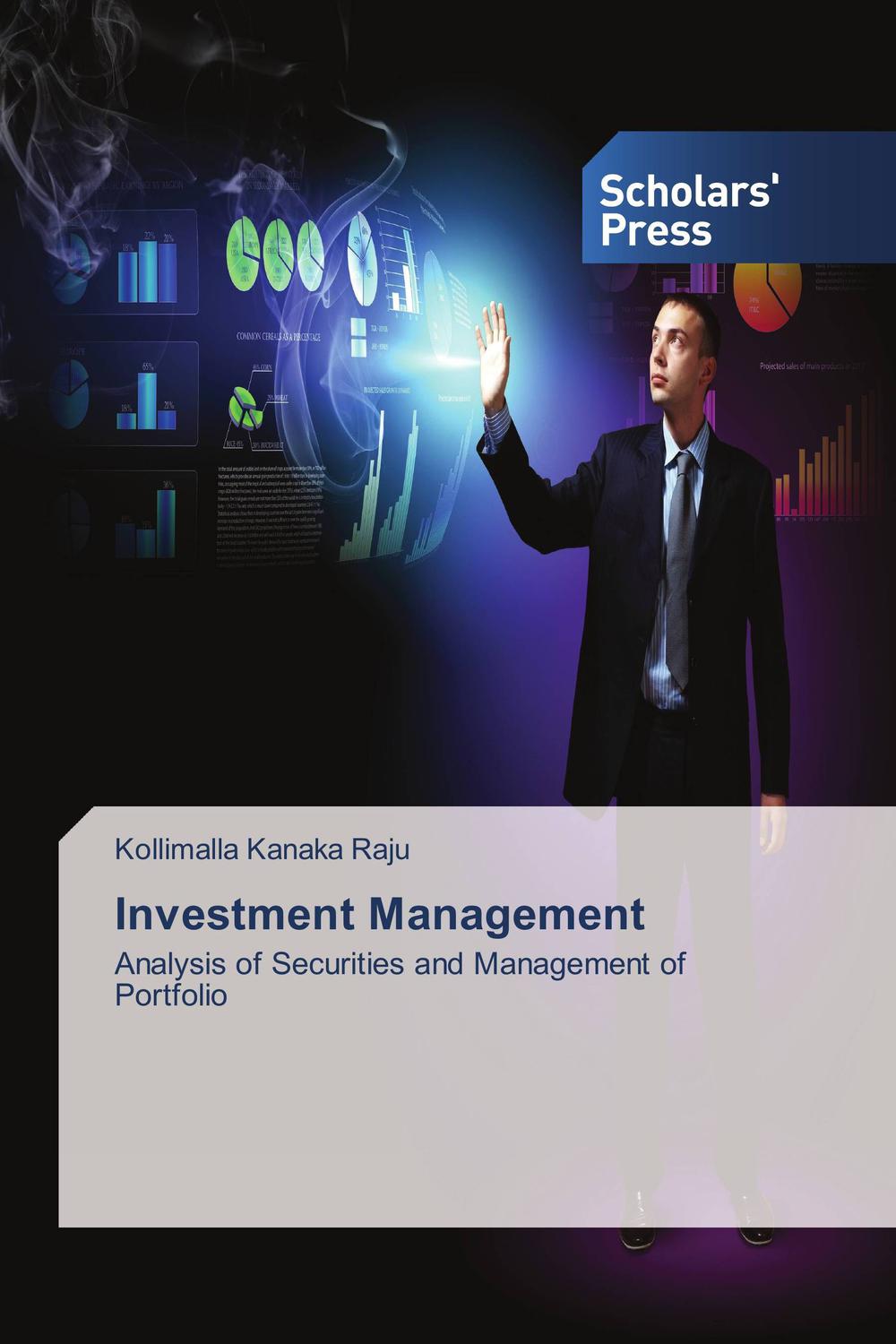 Investment  Management - Kollimalla Kanaka  Raju