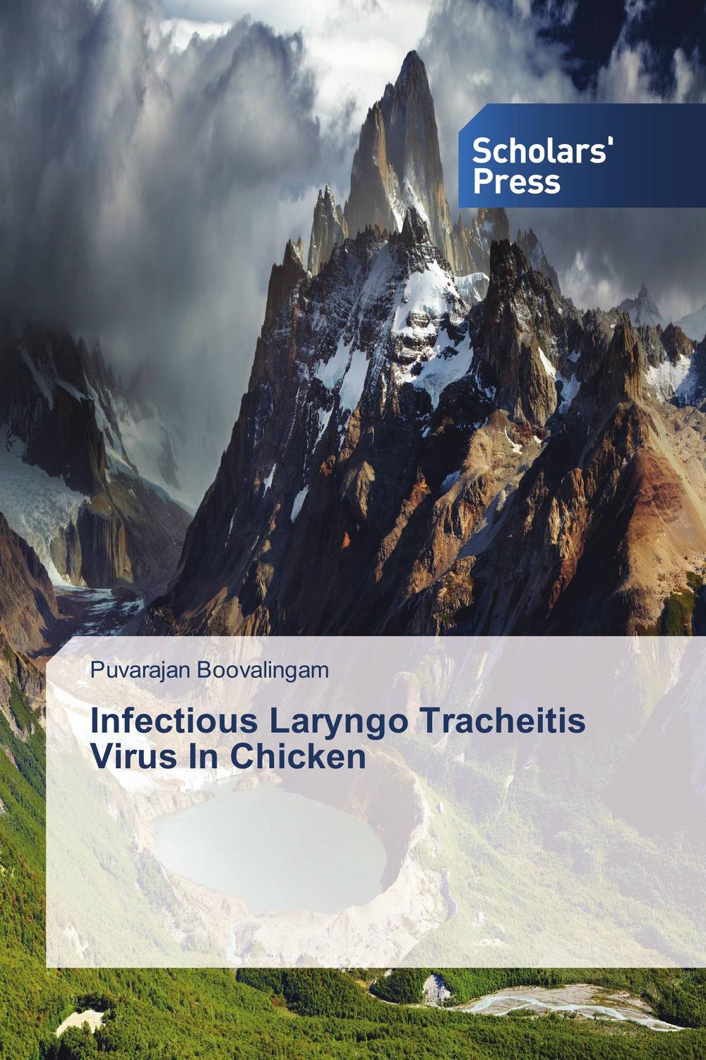 Infectious Laryngo Tracheitis Virus In Chicken - Puvarajan Boovalingam