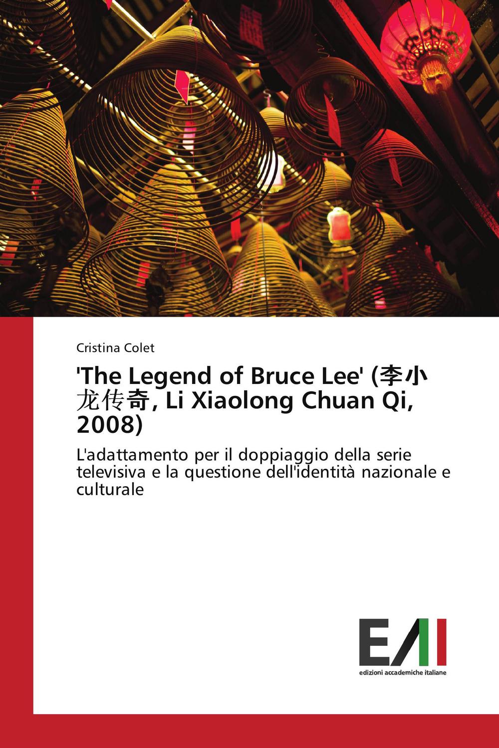 'The Legend of Bruce Lee' (?????, Li Xiaolong Chuan Qi, 2008) - Cristina Colet