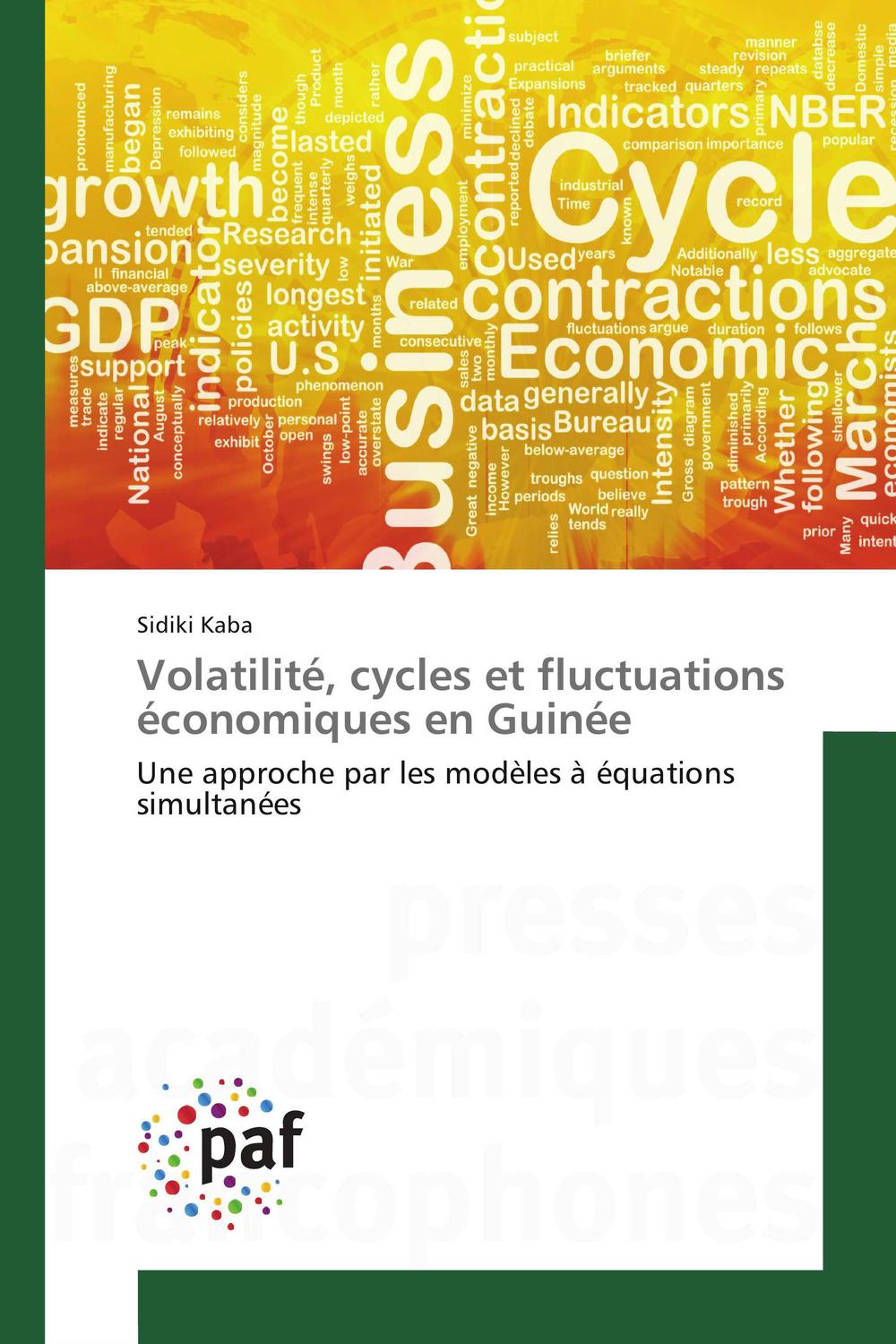 Volatilité, cycles et fluctuations économiques en Guinée - Sidiki Kaba