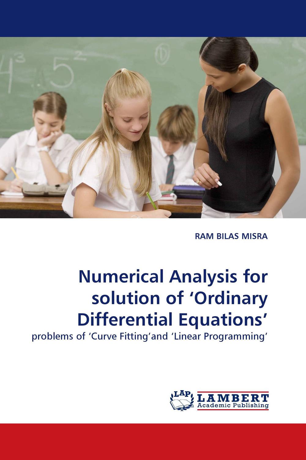 Numerical Analysis for solution of 'Ordinary Differential Equations'' - RAM BILAS MISRA,,