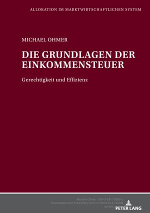 Die Grundlagen der Einkommensteuer (Volume 37.0) - Michael Ohmer