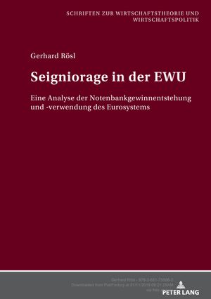 Seigniorage in der EWU (Volume 25.0) - Gerhard Rösl