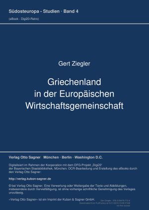 Griechenland in der Europaeischen Wirtschaftsgemeinschaft (Volume 4.0) - Gert Ziegler