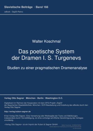 Das poetische System der Dramen I. S. Turgenevs (Volume 166.0) - Walter Koschmal