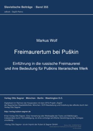 Freimaurertum bei Puškin (Volume 355.0) - Markus Wolf