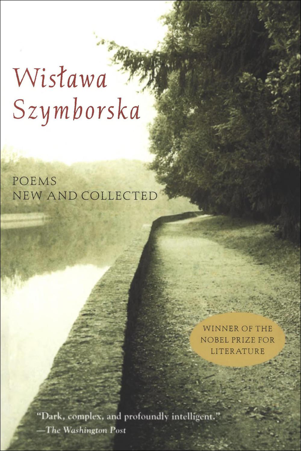 Poems New and Collected - Wislawa Szymborska,,