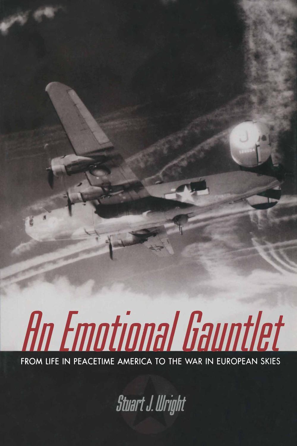 An Emotional Gauntlet - Stuart J. Wright