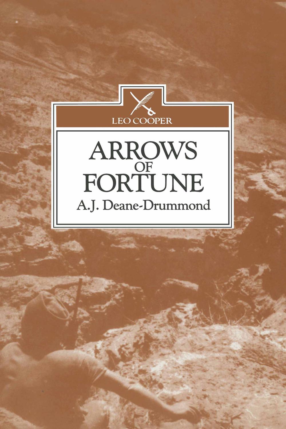 Arrows of Fortune - A. J. Deane-Drummond