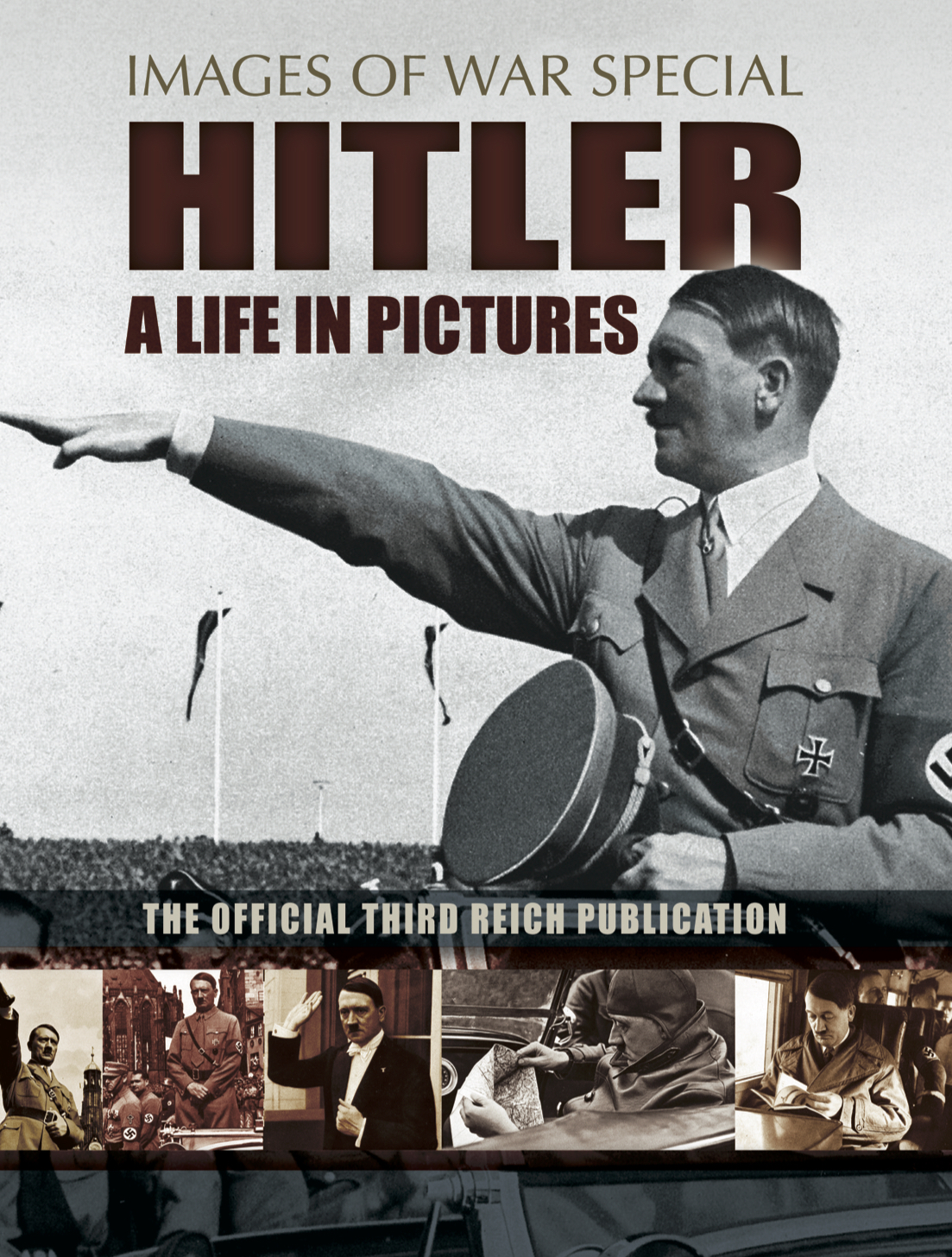 Hitler: A Life in Pictures - Bob Carruthers
