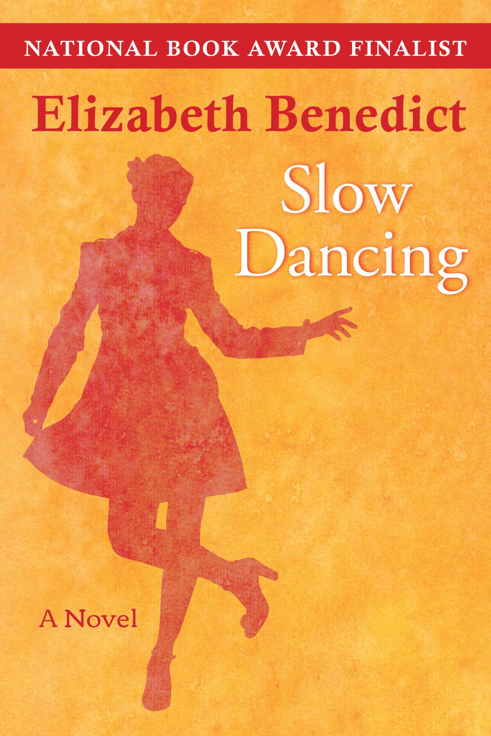 Slow Dancing - Elizabeth  Benedict