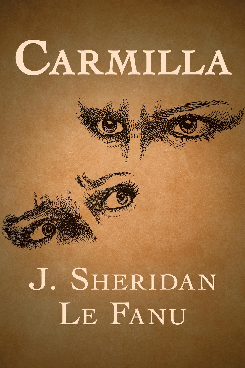 Carmilla - J. Sheridan Le Fanu,,