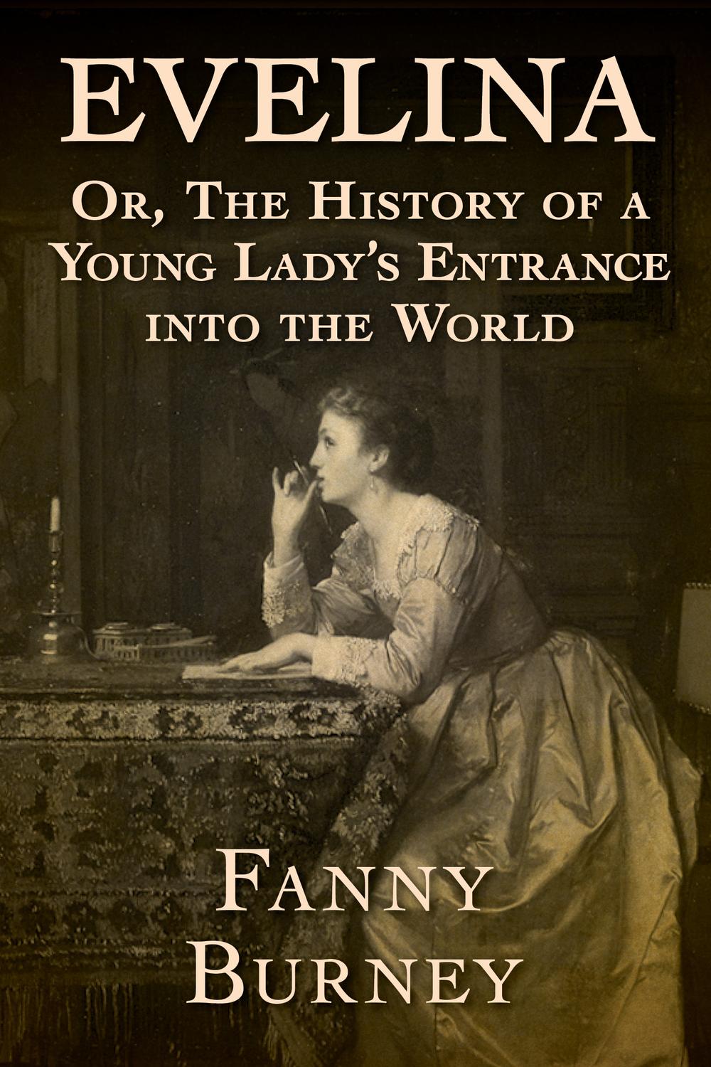 Evelina - Fanny Burney,,