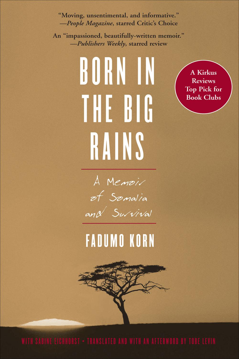 Born in the Big Rains - Fadumo Korn, Tobe Levin