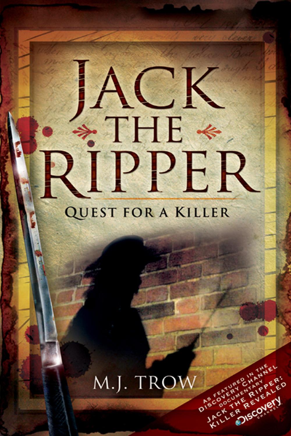 Jack the Ripper - M. J. Trow