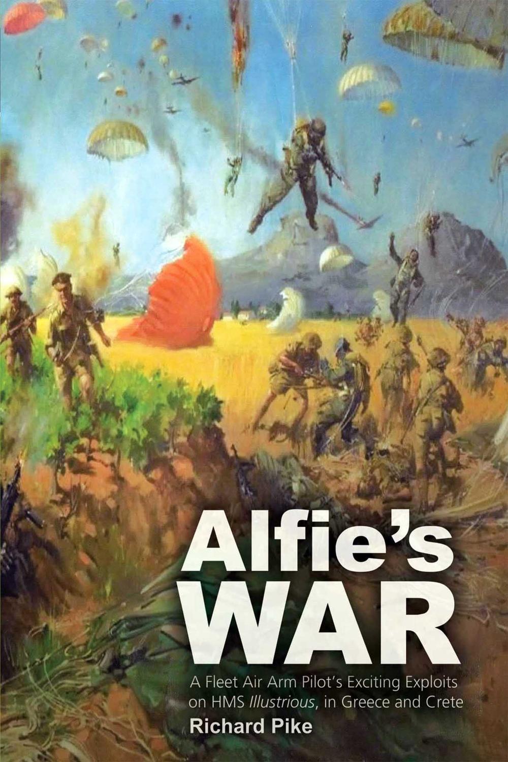 Alfie's War - Richard Pike