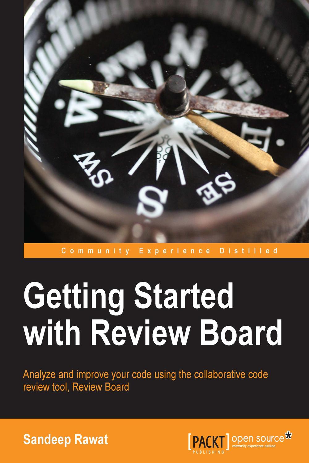 Getting Started with Review Board - Sandeep Rawat