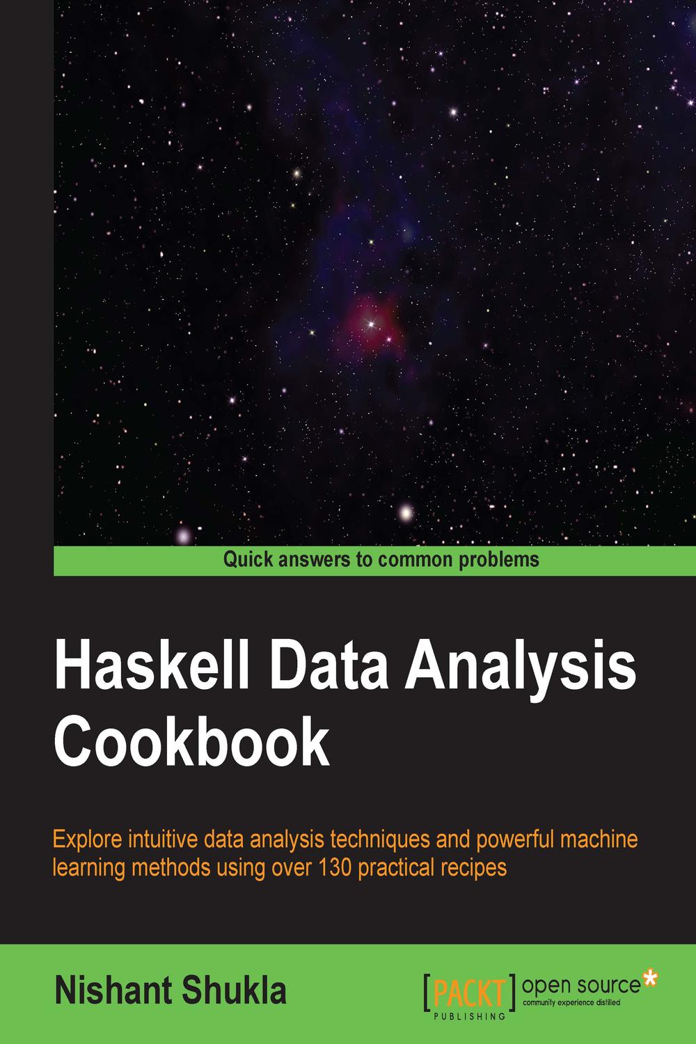 Haskell Data Analysis Cookbook - Nishant Shukla