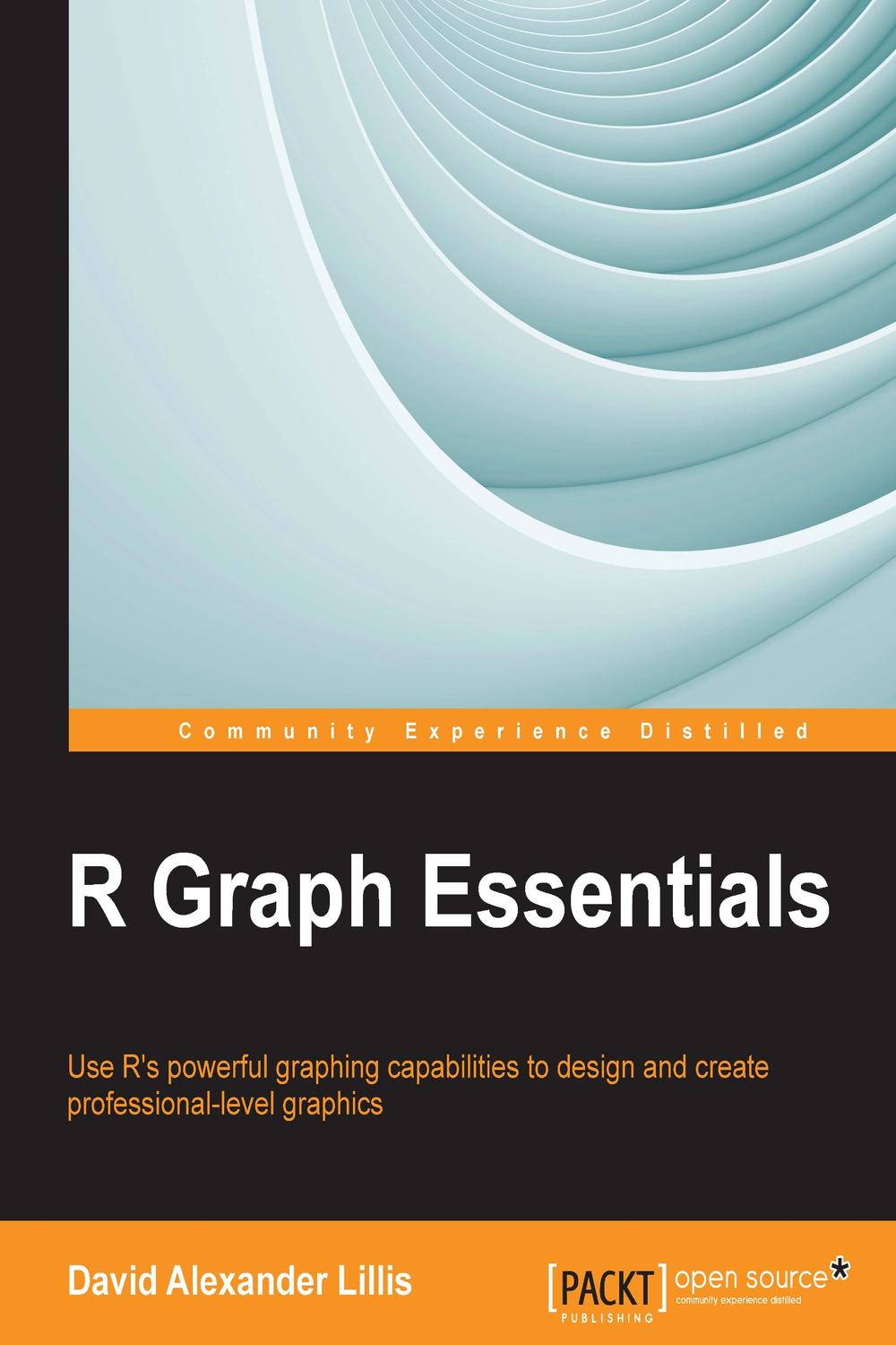 R Graph Essentials - David Alexander Lillis