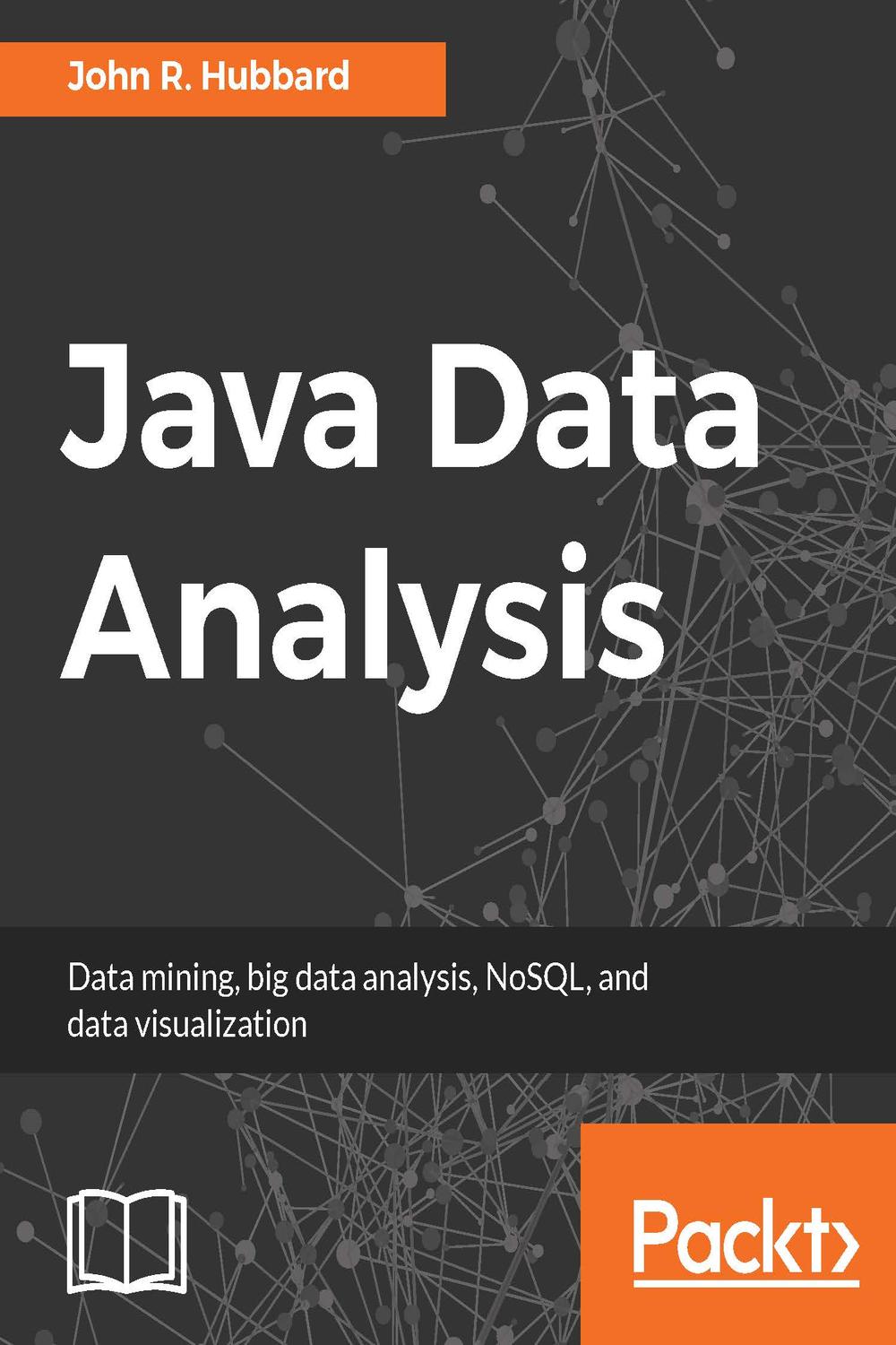 Java Data Analysis - John R. Hubbard