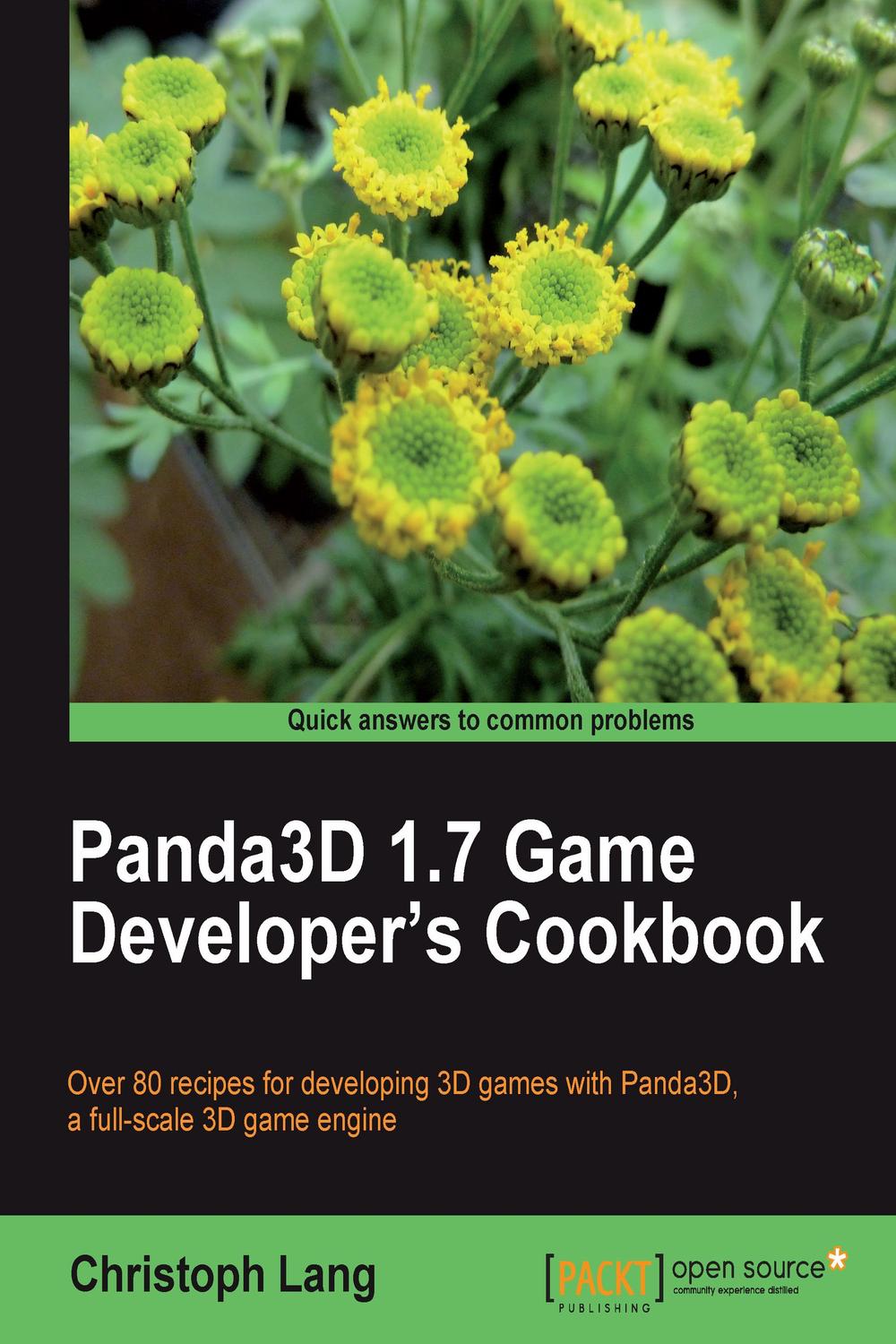 Panda3D 1.7 Game Developer's Cookbook - Christoph Lang