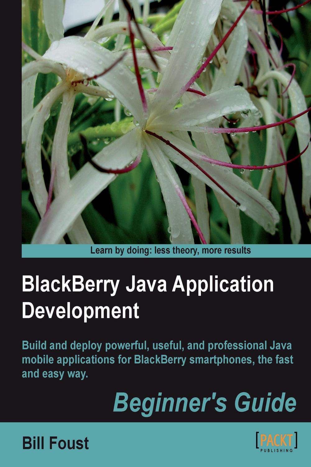 BlackBerry Java Application Development - Bill Foust