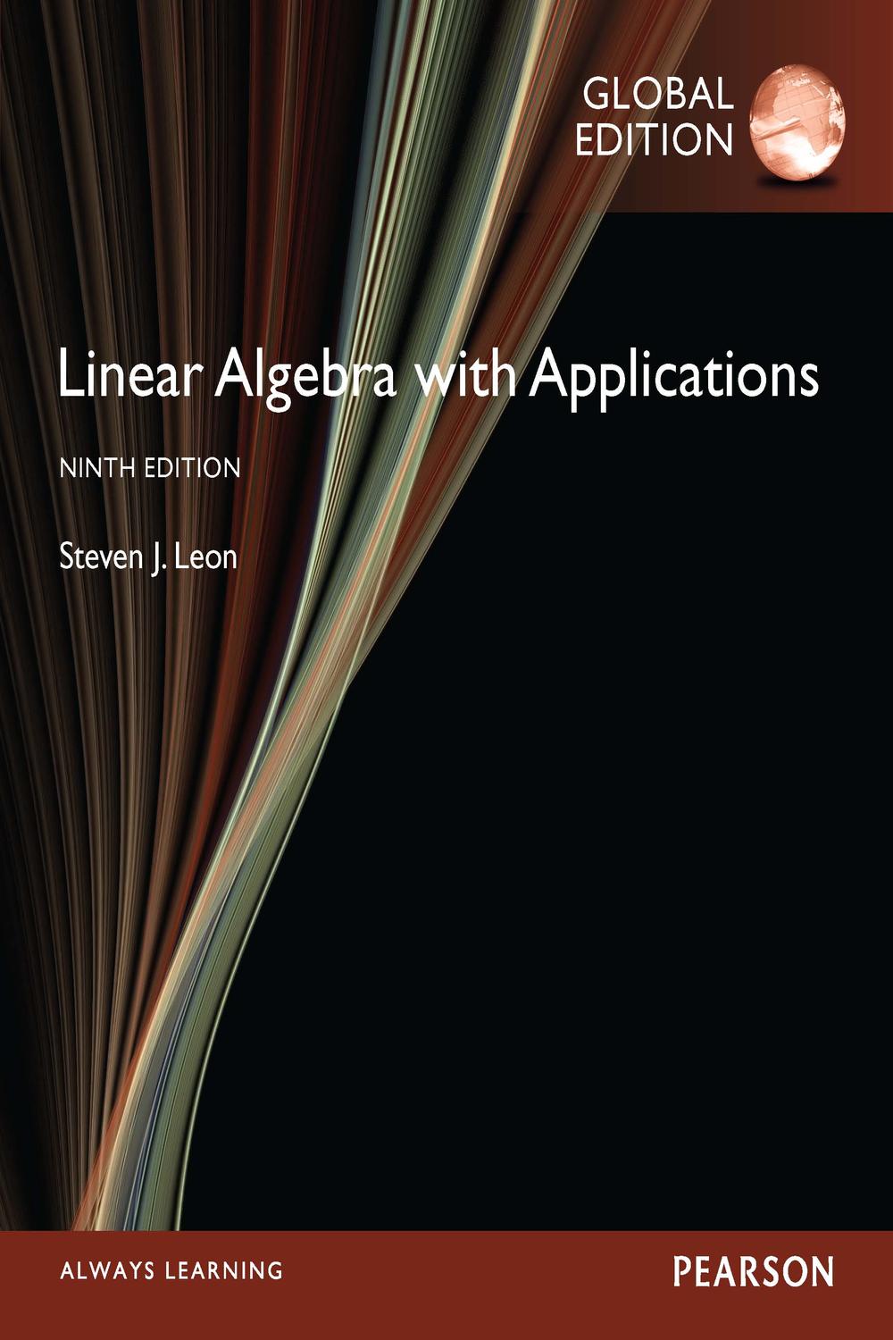 Linear Algebra with Applications PDF eBook, Global Edition - Steve Leon,,
