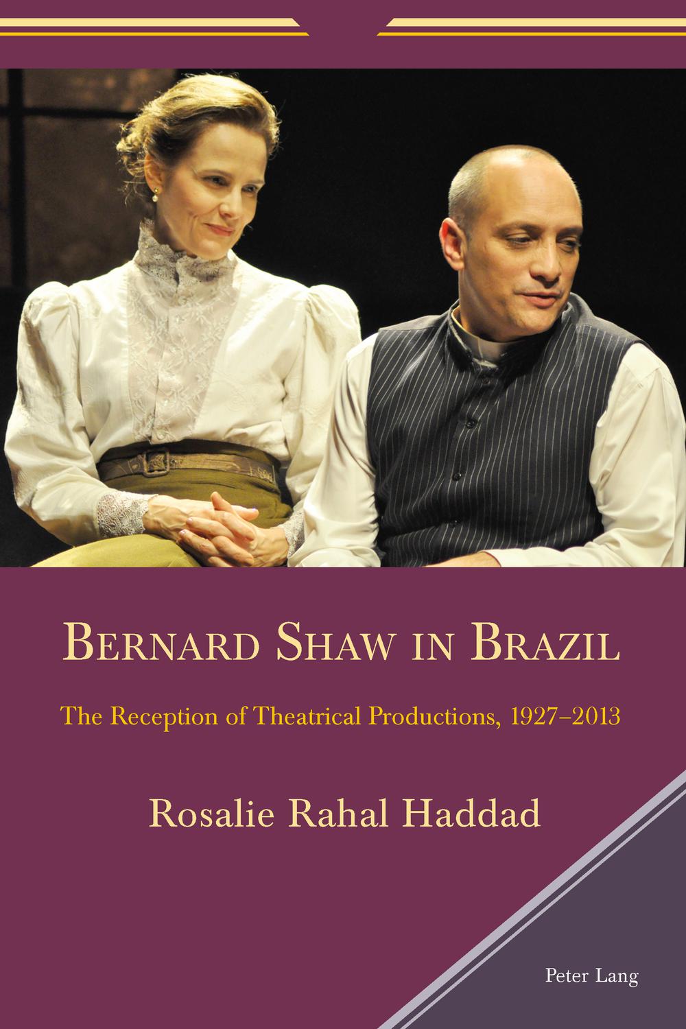Bernard Shaw in Brazil - Rosalie Rahal Haddad