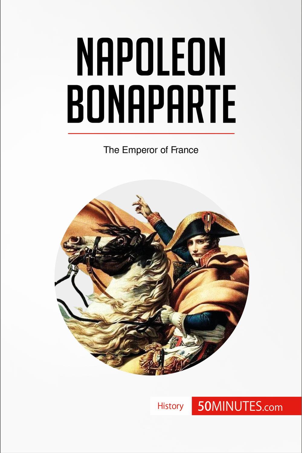 Napoleon Bonaparte - 50minutes