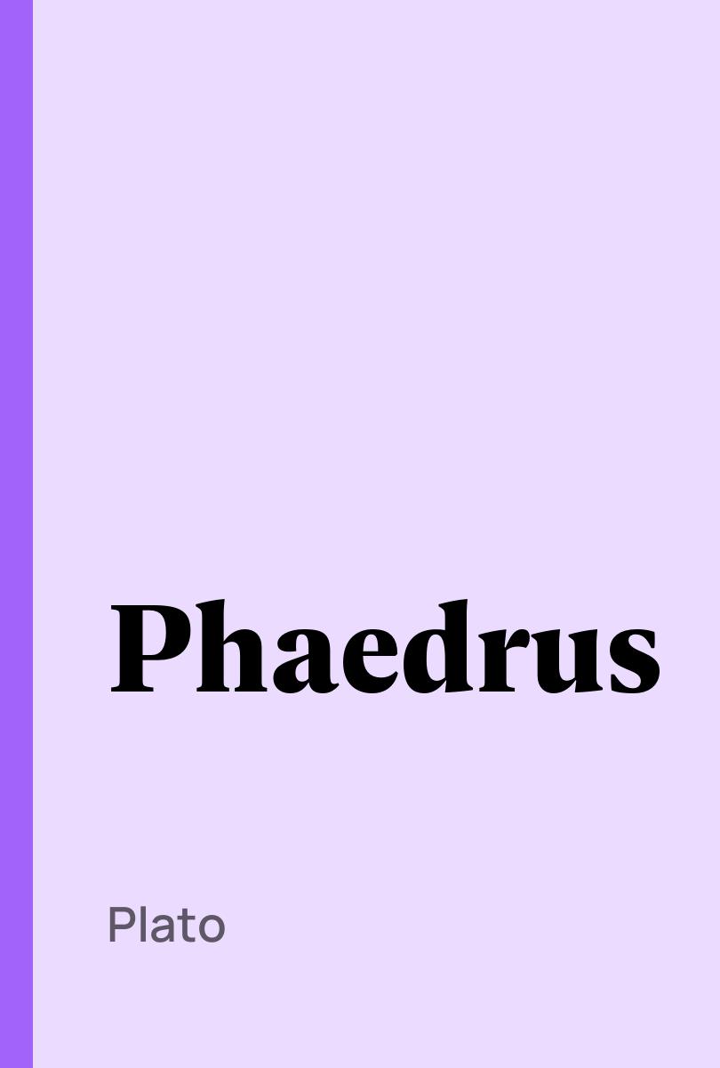 Phaedrus - Plato,,