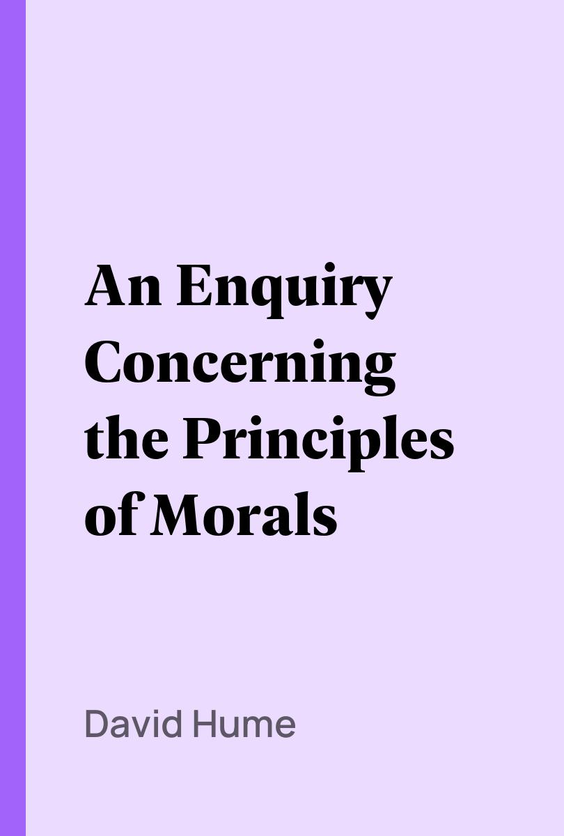 An Enquiry Concerning the Principles of Morals - David Hume,,