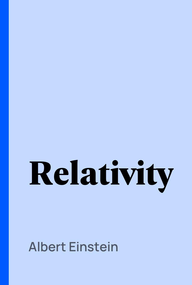Relativity - Albert Einstein,,