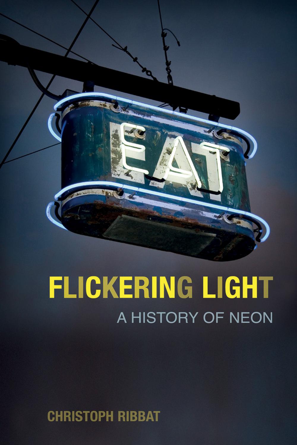 Flickering Light - Christoph Ribbat, Mathews Anthony