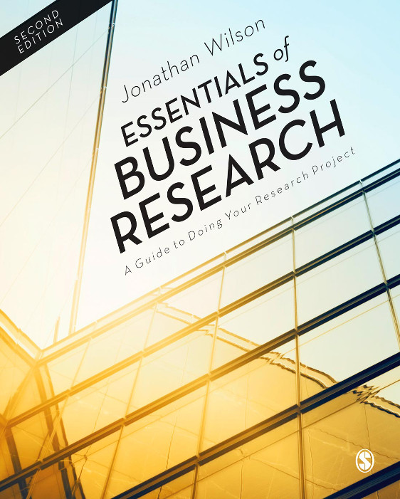 Essentials of Business Research - Jonathan Wilson