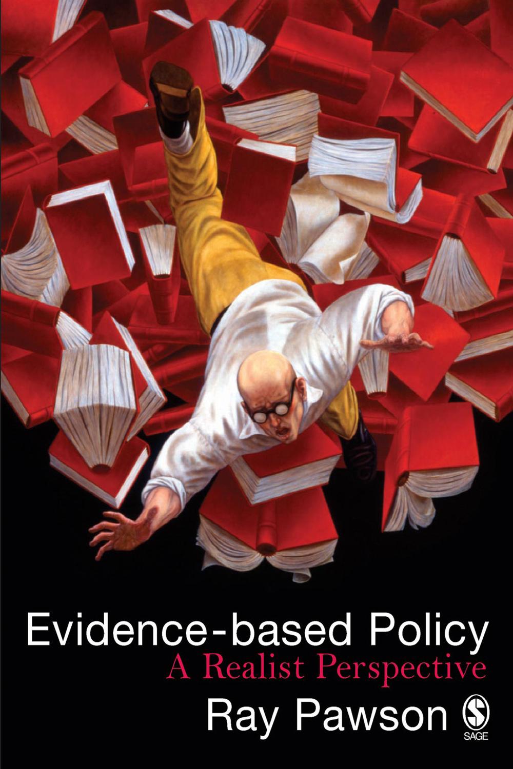 Evidence-Based Policy - Ray Pawson