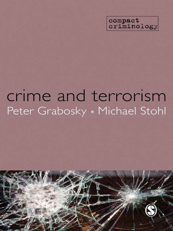 Crime and Terrorism - Peter Grabosky, Michael Stohl