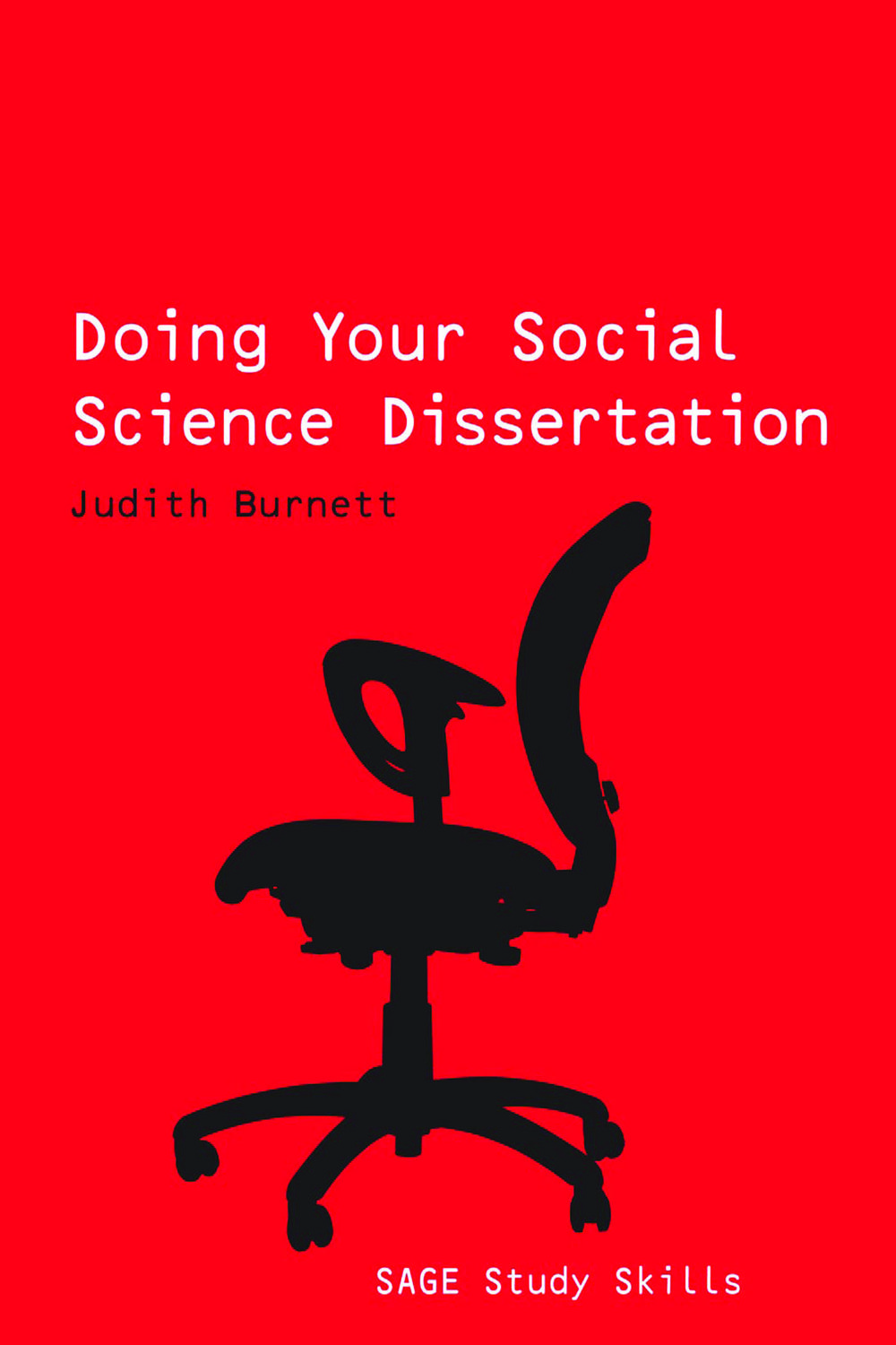 Doing Your Social Science Dissertation - Judith Burnett,,
