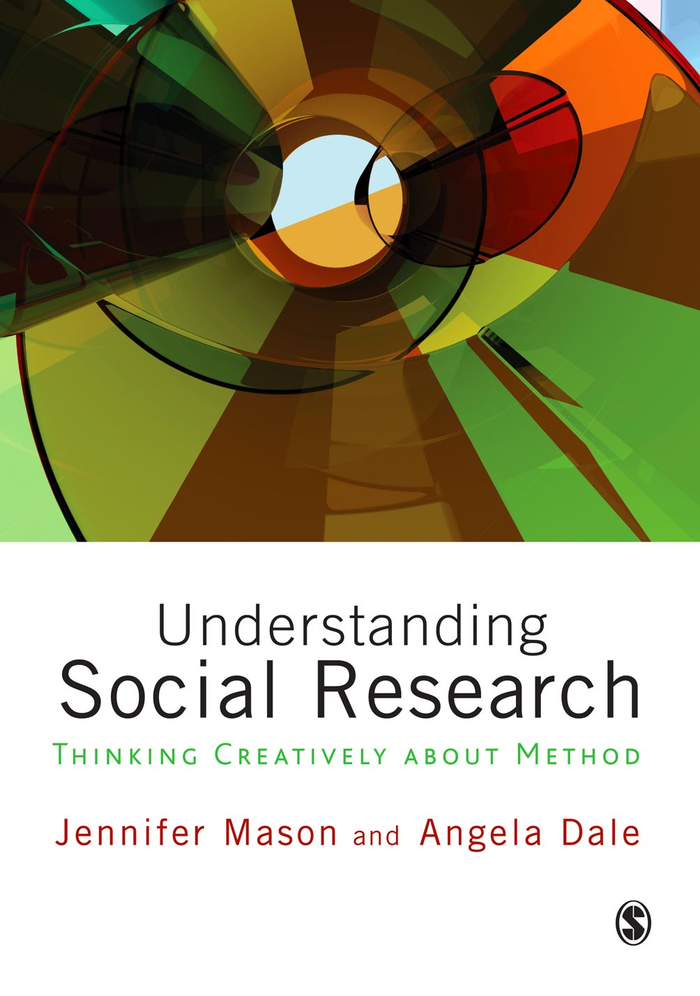 Understanding Social Research - Jennifer Mason, Angela Dale
