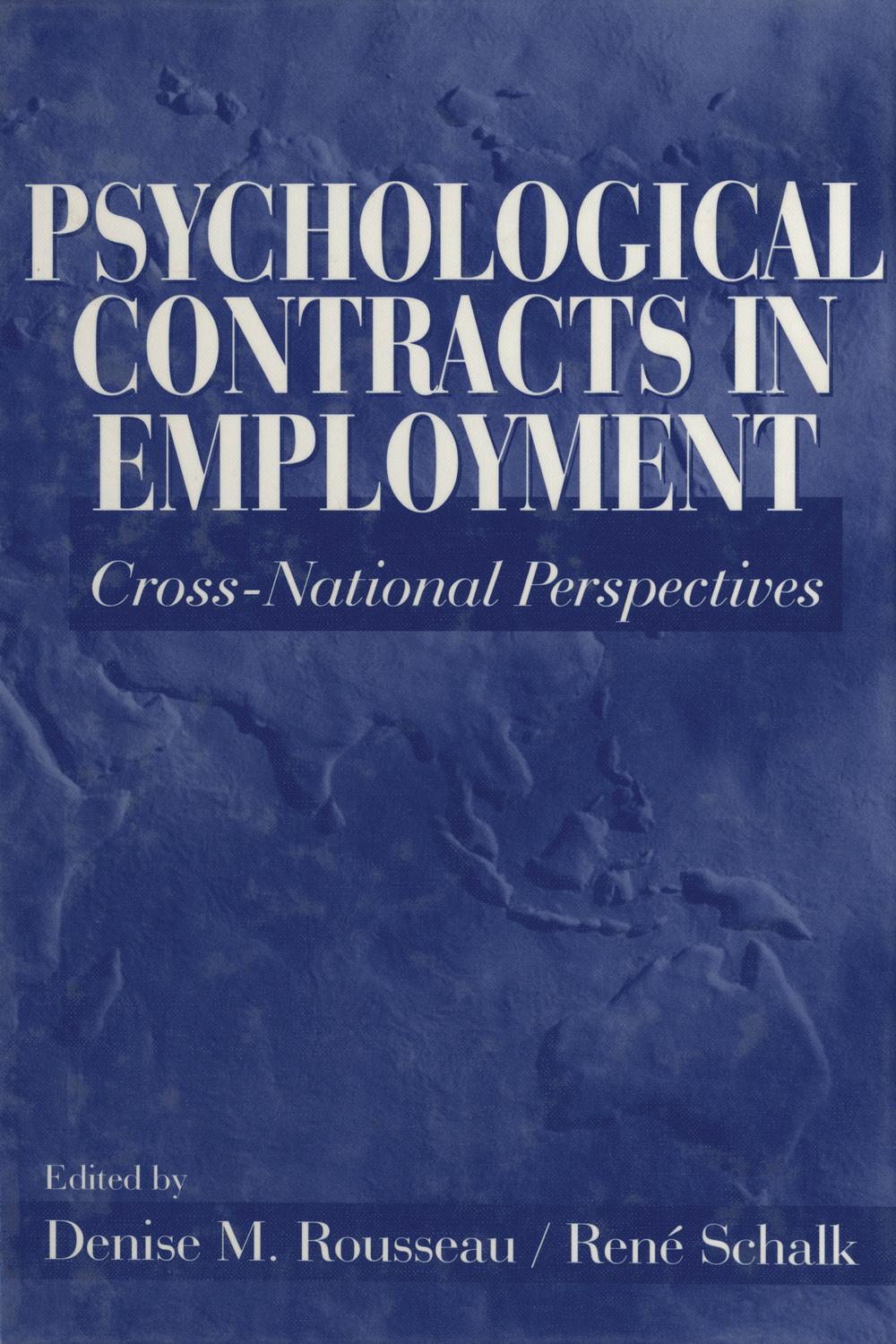 Psychological Contracts in Employment - Denise M. Rousseau, M.J.D. René Schalk