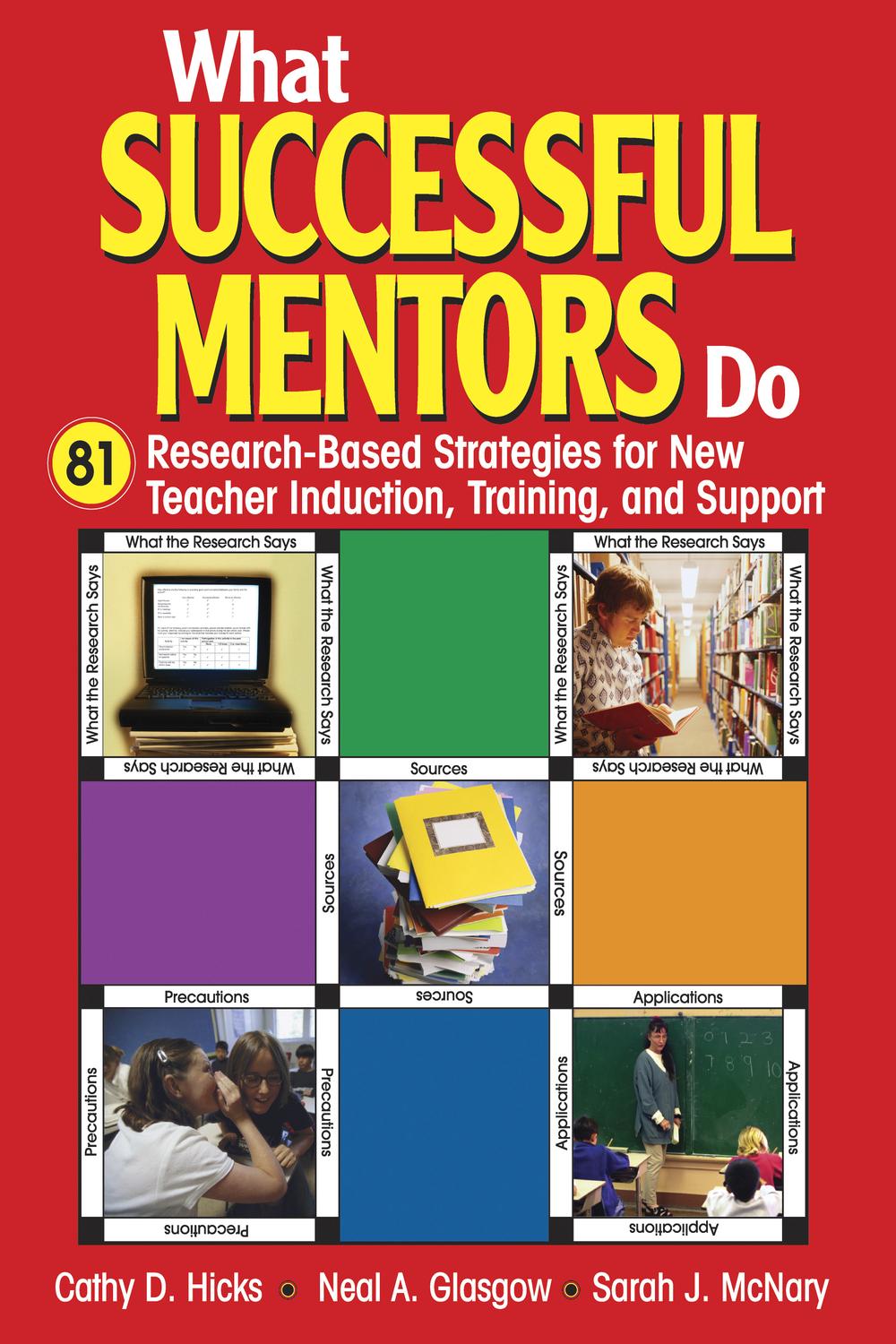 What Successful Mentors Do - Cathy D. Hicks, Neal A. Glasgow, Sarah J. McNary