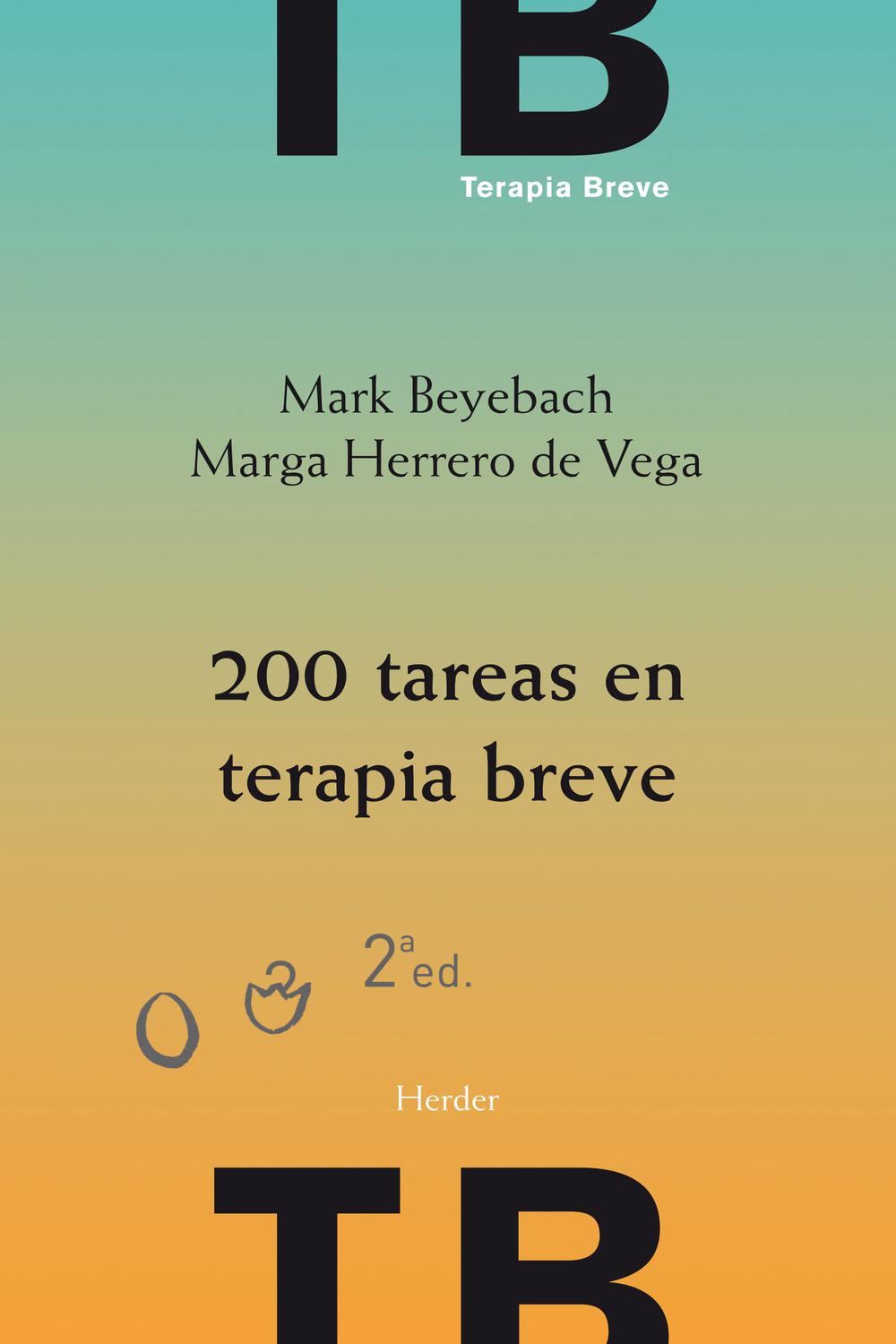 200 tareas en terapia breve - Mark Beyebach, Marga Herrero de Vega
